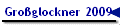 Groglockner 2009